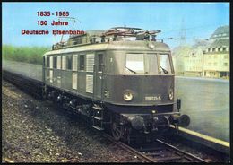 EISENBAHN-JUBILÄEN & SONDERFAHRTEN : B.R.D. 1985 PP 25 Pf. + 30 Pf. Burgen: Schnellzug-E-Lok Bundesbahn, Baureihe 119 (F - Treni