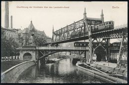 UNTERGRUNDBAHN /U-BAHN : Berlin-Kreuzberg 1907/25 U-Bahn Landwehrkanal/Anhalter Bhf., 13 Verschiedene S/w.-Foto-Ak. , Me - Treinen