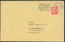 F A H R R A D  / INDUSTRIE & ZUBEHÖR : SAARBRÜCKEN 2/ A/ Radfahrer!/ Halte D./ Rückstrahler/ Stets In Ordnung! 1936 (8.1 - Altri (Terra)