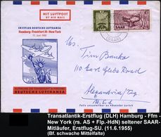 TRANSATLANTIK-ERSTFLÜGE (OHNE KATAPULTPOST) : SAARLAND 1955 (4.6./11.6.) Erstflug DLH: Hamburg - Ffm. - New York (rs. AS - Altri (Aria)