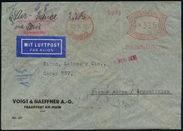 FLUG- & KATAPULTPOST SÜDAMERIKA : FRANKFURT/ (MAIN) 12/ VOIGT & HAEFFNER AG 1938 (13.5.) AFS 325 Pf. + Hs. Zusatz "Air-F - Altri (Aria)
