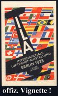 LUFTFAHRT-AUSSTELLUNGEN & KONGRESSE : Berlin 1928 (Okt.) I L A / Internat. Luftfahrt-Ausstellung , Amtl., Ungez. Color-V - Airplanes