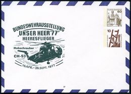 HELIKOPTER / HUBSCHRAUBERPOST : B.R.D. 1974 PU 60 Pf. Burgen + 10 Pf. Unfall: BUNDESWEHRAUSSTELLUNG "UNSER HEER '77" HEE - Helikopters