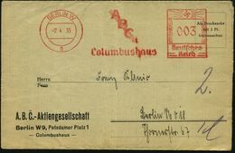 CHRISTOPH KOLUMBUS : BERLIN W/ 9/ ABC/ Columbushaus 1935 (2.4.) AFS ,Firmen-Falt-Bf.: A.B.C.-AG,  Potsdamer Platz 1, C O - Christopher Columbus