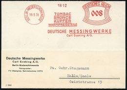 VERHÜTTUNG / ERZ- & METALLVERARBEITUNG : BERLIN-NIEDERSCHÖNEWEIDE/ TOMBAC/ BRONCE/ KUPFER/ WARMPRESSTELLE/ DEUTSCHE MESS - Sonstige & Ohne Zuordnung