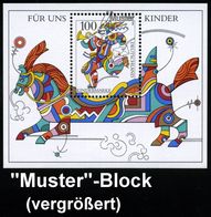 KIND / KLEINKIND / KINDHEIT / JUGEND : B.R.D. 1996 (Apr.) 100 Pf. Block "Für Uns Kinder" Mit Amtl. Handstempel  "M U S T - Sonstige & Ohne Zuordnung