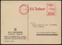 SCHULE / GYMNASIUM : LEIPZIG C 1/ REICHSMESSESTADT/ B.G.Teubner 1943 (11.5.) Seltener AFS-Typ Francotyp "Reichsadler ANT - Other & Unclassified
