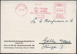 LITERATUR & DICHTKUNST (ALLGEMEIN) : BERLIN SW 68/ Union/ Deutsche/ Verlagsgesellschaft../ Roth & Co 1938 (8.11.) AFS (M - Scrittori