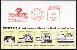 RECHENMASCHINE / EDV / COMPUTER : 6382 Friedrichsdorf 1983 (6.5.) AFS: VORFÜHRSTEMPEL/POSTALIA/OCO/ORBIS-COMPUTER.. (Log - Informatique