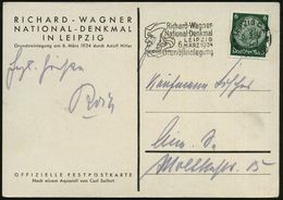 RICHARD WAGNER : LEIPZIG C 2/ *ff/ Rich.-Wagner-/ National-Denkmal/ ..Grundsteinlegung 1934 (6.3.) MWSt = Kopfbild Wagne - Muziek