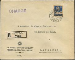 JUSTIZ / STRAFVOLLZUG / GEFÄNGNIS : SCHWEIZ 1928 (22.10.) 1K: LAUSANNE 14 /  T R I B U N A L  F E D E R A L = Hauspostam - Police - Gendarmerie