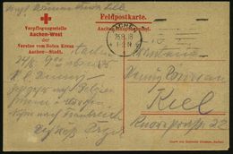 ROTES KREUZ  / DRK / IRK / ROTER HALBMOND : AACHEN/ *1V 1918 (26.8.) Ma.StrichSt. Auf Rotkreuz-Ak.: Verpflegungsstelle A - Rotes Kreuz
