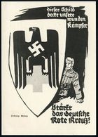 ROTES KREUZ  / DRK / IRK / ROTER HALBMOND : Berlin 1940 PP 3 Pf. Hindenbg., Braun: Dieser Schild Deckt Unsere Wunden Käm - Croce Rossa