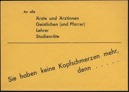 MEDIZIN / GESUNDHEITSWESEN : DEUTSCHES REICH 1935 (ca.) Postwurfsendung: An Alle Ärzte U. Ärztinnen/Geistlichen (und Pfa - Medizin