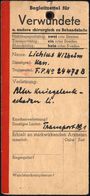 MEDIZIN / GESUNDHEITSWESEN : DEUTSCHES REICH 1941 (ca.) Orig. "Begleitzettel Für Verwundete" Mit Rotem Streifen (= Trans - Medicine