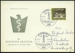 MEDIZINISCHE AUSSTELLUNGEN & KONGRESSE : 89 AUGSBURG 2/ 67.DEUTSCHER ÄRZTETAG 1964 (27.5.) SSt (Perlachturm) Bedarfs-Son - Médecine