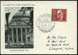 MEDIZINISCHE AUSSTELLUNGEN & KONGRESSE : (16) WIESBADEN/ 64.Deutscher Ärztetag 1961 (31.5.) SSt (Kurhaus) Klar Gest., Mo - Médecine