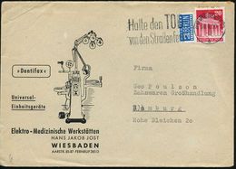 MEDIZINISCHE AUSRÜSTUNG & INSTRUMENTE : (16) WIESBADEN 1/ A/ Halte Den TOD/ Von D.Straßen Fern 1950 (30.6.) Seltener MWS - Médecine