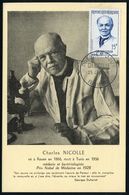 BERÜHMTE MEDIZINER & ÄRZTE : FRANKREICH 1958 (25.1.) 15 F. Charlese Nicolle = Medizin-Nobelpreis 1928 + ET-SSt.: ROUEN , - Médecine