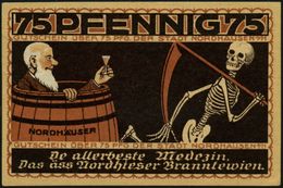 STERBEN / TOD : Nordhausen 1921 Infla-Notgeldschein 75 Pf.: De Allerbeste Medezin.. (Tod Flieht Einen Korntrinker) U. 5  - Medicina