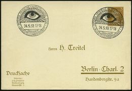 AUGE / OPHTALMOLOGIE / BLINDHEIT : DRESDEN/ AUSSTELLUNGSPOSTAMT/ INTERN.HYGIENE-AUSSTELLUNG 1930 (24.5..) Dekorativer SS - Maladies