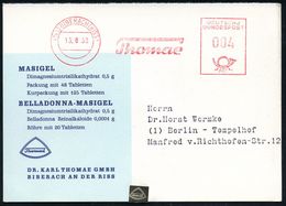 PHARMAZIE / MEDIKAMENTE : (14b) BIBERACH  (RISS)/ Thomae 1953 (13.8.) AFS Auf Grüner (halber) Reklame-Kt.: MASIGEL.. BEL - Farmacia