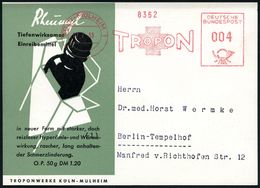 PHARMAZIE / MEDIKAMENTE : KÖLN-MÜLHEIM 1/ TROPON 1953 (7.7.) AFS (Firmen-Logo: Rotes Kreuz) Auf Zweifarbiger Reklame-Kt. - Pharmacy
