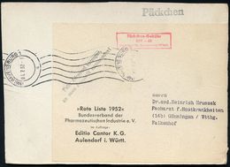 PHARMAZIE / MEDIKAMENTE : (14b) RAVENSBURG 1/ A 1952 (1.7.) RollWellenSt. + Roter Ra.3: Päckchen-Gebühr/DM -.60/Nachweis - Pharmacie