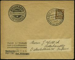 HOMÖOPATHIE / HEILPFLANZEN : BAD WILDUNGEN/ Heilt/ Nieren-u.Blasenleiden 1926 (9.11.) HWSt Auf Reklame-Bf.: REINHARDS-QU - Médecine