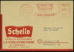 HYGIENE / KÖRPERPFLEGE : CHEMNITZ 1/ Schello/ Seifenfabrik/ L.A.Schellhorn Söhne.. 1945 (13.2.) AFS (Firmenschild) Selte - Pharmacy