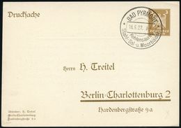 KURORTE / HEILQUELLEN : BAD PYRMONT/ Kohlensäure/ Stahl-,Sol-u.Moorbad 1927 (18.5.) HWSt Auf PP 3 Pf. Goethe (Georg Jaco - Médecine