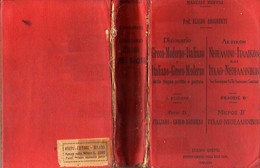 GRECΟ-MODERNO-ΙΤΑLΙΑΝΟ And ΙΤΑLΙΑΝΟ-GRECΟ-MODERNO Dizionario - Parte II ΙΤΑLΙΑΝΟ-GRECΟ-MODERNO Ed. ULRICO HOEPLI 1927 - Woordenboeken