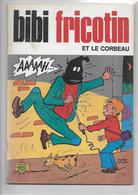 BIBI FRICOTIN N° 92 - Bibi Fricotin