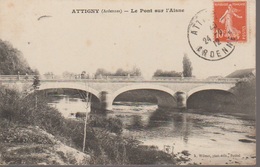 ATTIGNY - LE PONT SUR L AISNE - Attigny