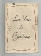 Petit Livret Les Vins De Bordeaux 33 Gironde De Clémenceau Courtier 6x12 Cm - Aquitaine