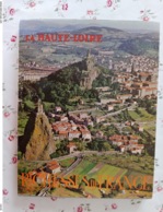 La Haute Loire Richesse De France (de La Part De George Billamboz) - Auvergne