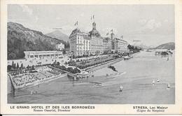 STRESA - Le Grand Hôtel Et Des Iles Borromées - Romeo Omarini, Directeur - Altre Città