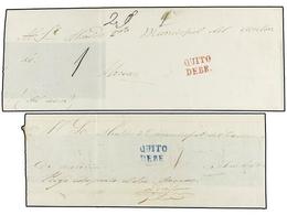 ECUADOR. (1850 CA.). Dos Cartas Circuladas Con Las Marcas QUITO/DEBE En Azul Y Rojo. - Otros & Sin Clasificación