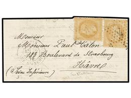 FRANCIA. 1870 (26 Sept.). PARIS To HAVRE. BALLOON 'L'ETATS UNIS'.  Entire Letter Franked With Two 10 Cts. Star '4' Cance - Otros & Sin Clasificación