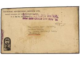 INDIA. 1951. BOMBAY To CALCUTTA. CRASH COVER. Envelope With Cachet SALVAGED NIGHT AIRMAIL/DUMDUM CRASH 21st. NOV 51. - Otros & Sin Clasificación