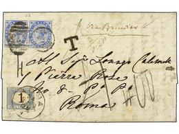 MALTA. 1889. MALTA To ROMA. 1/2 P. Blue (2) Underpaid And Taxed With Italian 1 Lire Red And Blue Stamp. - Other & Unclassified