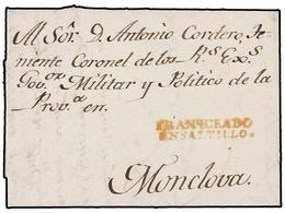 MEXICO. 1801. SALTILLO A MONCLOVA. Marca FRANQUEADO/EN SALTILLO En Rojo. MAGNÍFICA Y MUY RARA. - Otros & Sin Clasificación