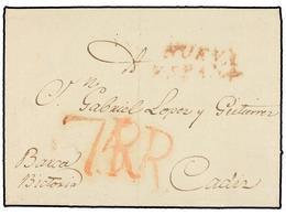 MEXICO. 1809 (28 Enero). VERACRUZ A CÁDIZ. Marca NUEVA/ESPAÑA En Rojo Y Manuscrito 'Barca Bictoria' Y Tasa De 5 Reales C - Sonstige & Ohne Zuordnung