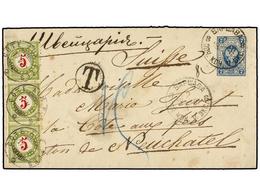 RUSIA. 1897. Postal Stationary Envelope Of 7 K. Blue To SWITZERLAND, Taxed On Arrival With 5 + 5 + 5 Cts. Swiss Stamps. - Otros & Sin Clasificación