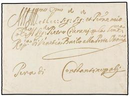 TURQUIA. 1680 (June 30). SMYRNE To CONSTANTINOPOLI. Entire Letter From The Consul Of The Republic Of Venetia To The Vene - Sonstige & Ohne Zuordnung