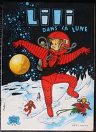 BD L'ESPIEGLE LILI - 32 - Lili Dans La Lune - Rééd. 1974 Les Beaux Albums De La Jeunesse Joyeuse - Lili L'Espiègle