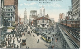 New-york City: Herald Square , Broadway And Sixth Avenue . - Broadway