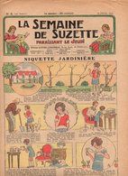 La Semaine De Suzette N°8 Niquette Jardinière - Bécassine Dans La Neige VIII. Le Pistolet De Madame De Grand-Air - La Semaine De Suzette