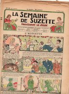 La Semaine De Suzette N°16 L'alouette - Les Soucis De Roberte - Robe De Drap Blanc Rebrodée Au Cordonnet De 1933 - La Semaine De Suzette