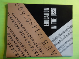 Revue En Anglais "Education In The USSR" Aucun éditeur Ni Auteur Mentionné Vraisemblablement Document De Propagande URSS - Culture